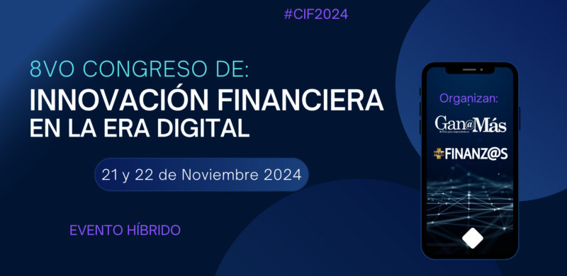 8vo Congreso de Innovación Financiera en la era Digital