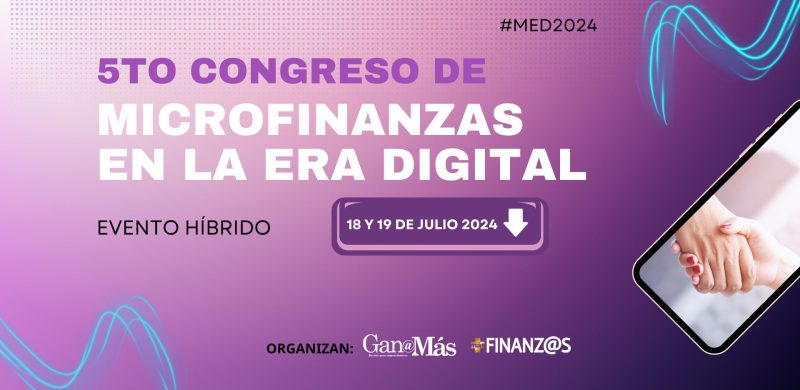 5to Congreso de Microfinanzas en la Era Digital