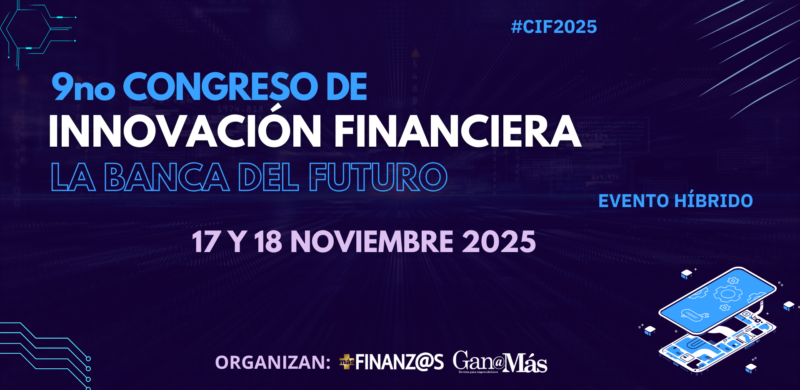 9no Congreso de Innovación Financiera en la Era Digital