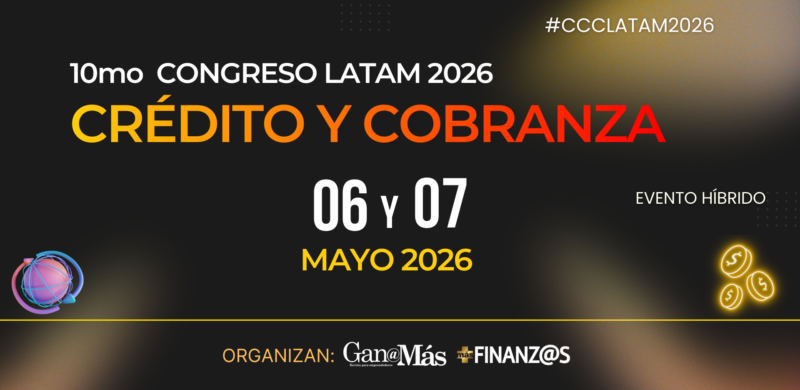 10mo Congreso Latam 2026 de Crédito y Cobranza