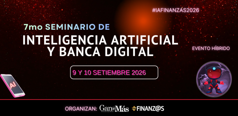 7mo Seminario de Inteligencia Artificial y Banca Digital